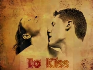 kiss...